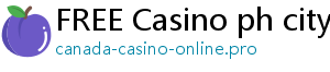 FREE Casino ph city casino